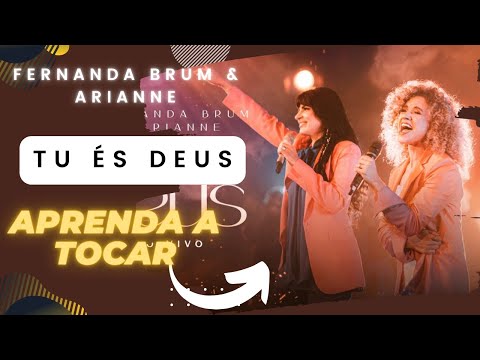 Tu És Deus (part. Arianne) - Fernanda Brum