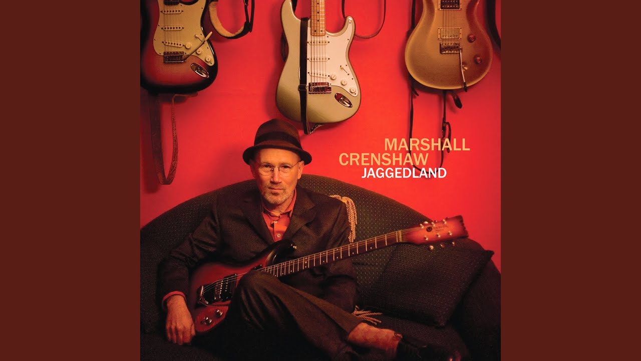 Marshall Crenshaw - Stormy River