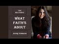 Jenny Simmons - What Faith's About (Lyrics)