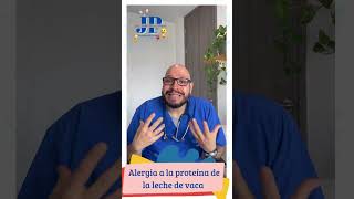 Hablemos sobre la alergia a la proteína de la leche de vaca en los recién nacidos y lactantes  - Juan Pablo Orozco