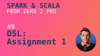 Download the video "Spark with Scala Course - #9 Assignment I"