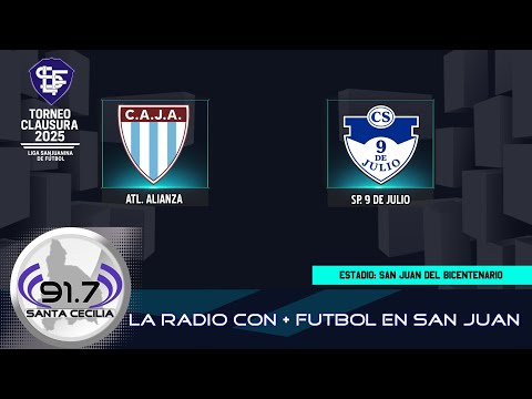 LIGA SANJUANINA DE FUTBOL - CLAUSURA 2025: ATL. ALIANZA VS. SP. 9 DE JULIO