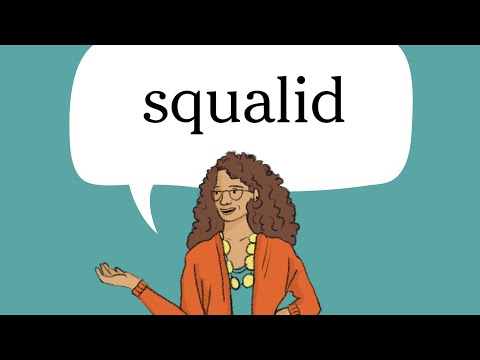 Understanding meaning of squalid