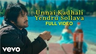 Kandha Kottai - Unnai Kadhali Yendru Sollava Video