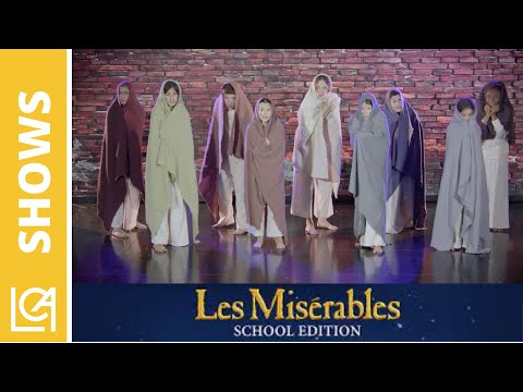 LCA Performing Arts  - Les Misérables The Musical  - AT THE END OF THE DAY
