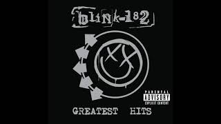 Blink 182 Greatest Hits...