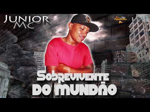 JUNIOR MC - SOBREVIVENTE DO MUNDÃO - 2021
