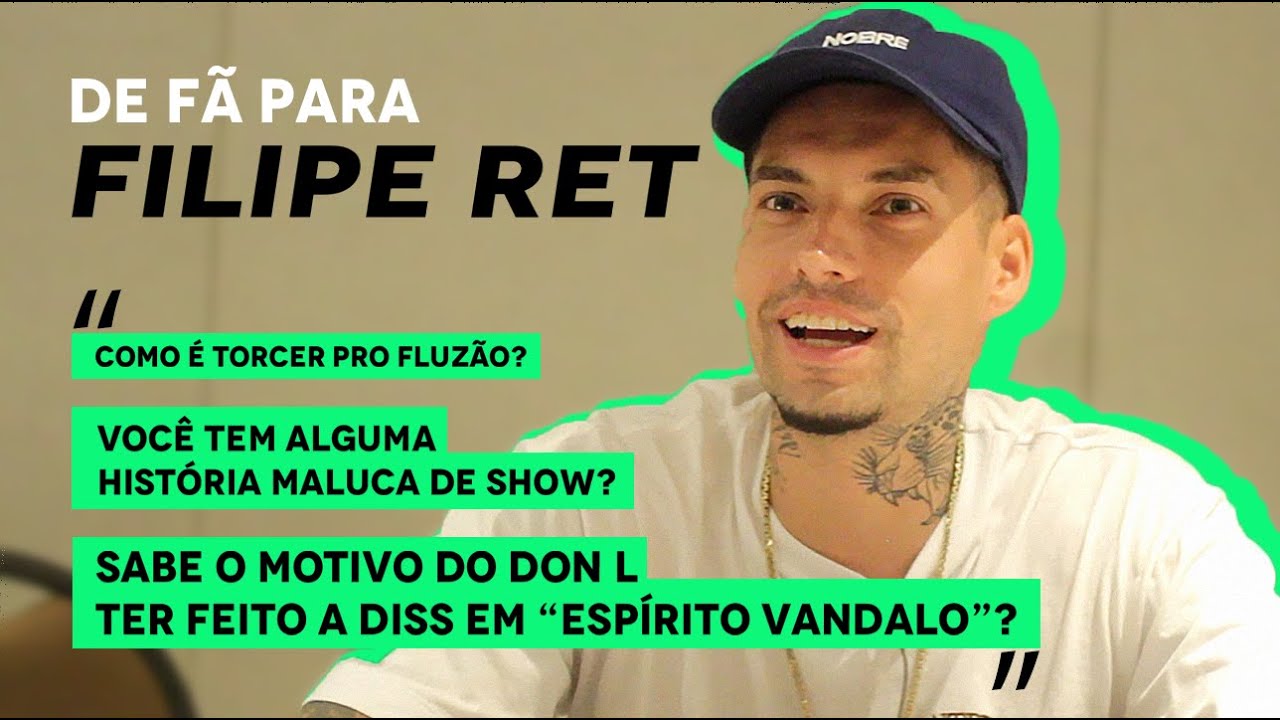Filipe Ret responde perguntas dos fãs | DE FÃ PARA