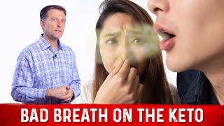 Bad Breath on the Ketogenic Diet