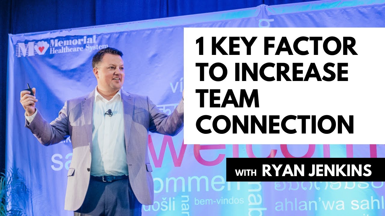 1 Key Factor to Increase Team Connection