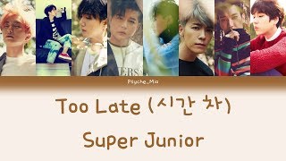 [Thaisub] Too Late (시간 차) - Super Junior (슈퍼주니어)