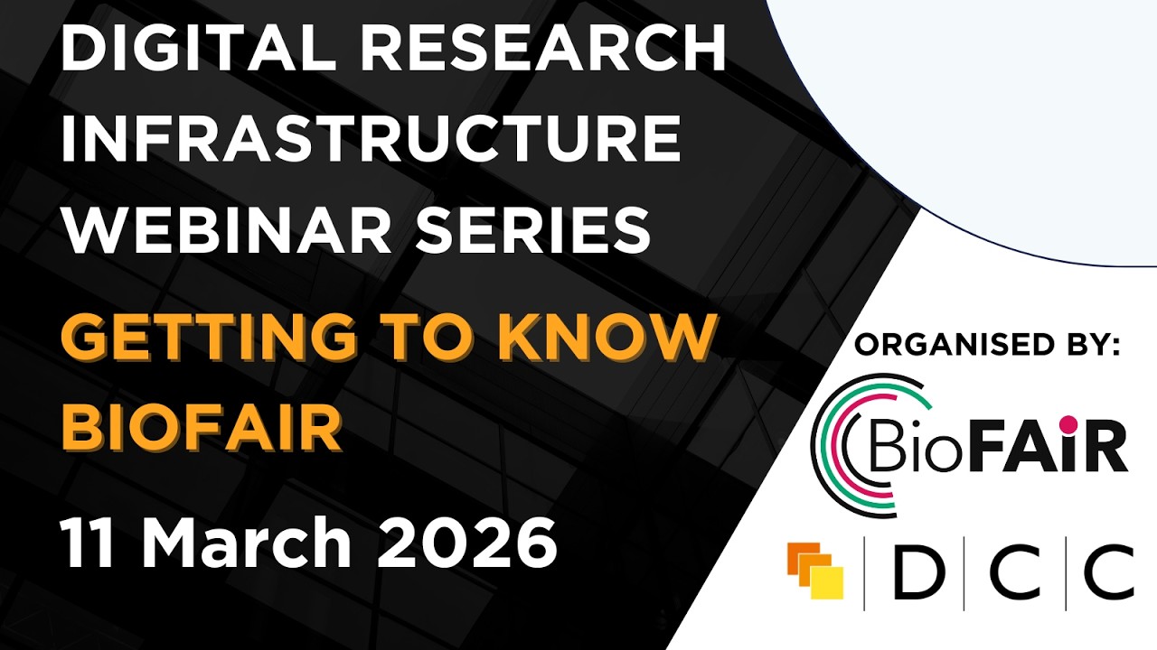 Digital Research Infrastructure Webinar Series: Getting to know BioFAIR