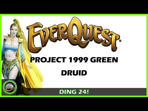 Ding 24! - EverQuest - Project 1999 Green Druid - Part 5