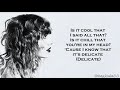 Taylor Swift - Delicate (Lyrics)