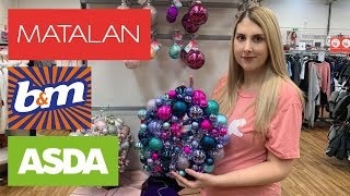 MATALAN B&M AND ASDA | SEPTEMBER 2019