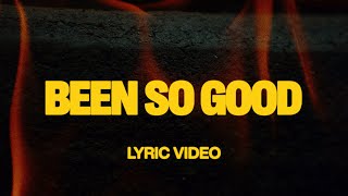 Been So Good (feat. Tiffany Hudson) | Official Lyric Video | Elevation Worship