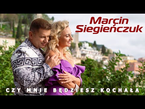 Marcin Siegieńczuk - Czy mnie będziesz kochała (Oficjalny teledysk) 😍