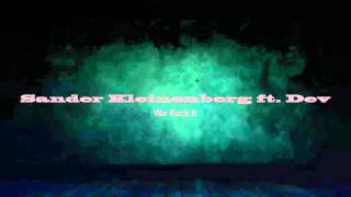 Sander Kleinenberg ft. Dev - We Rock It (Loop)