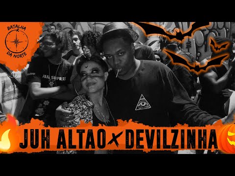 Juh Altão x Devilzinha(RJ) | Segunda Fase | 22ª Batalha da Norte | Santana | SP