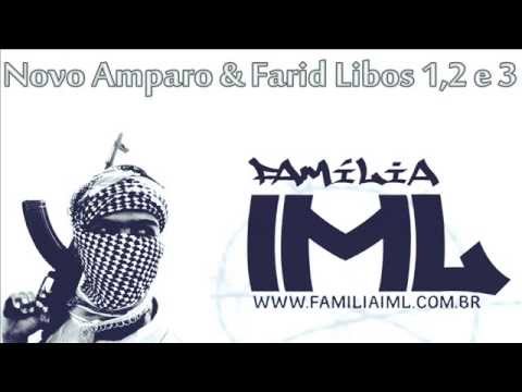 familia IML - Novo Amparo & Farid Libos 1, 2 e 3