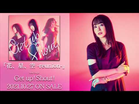 Video thumbnail for 花、星、空 -reunion-