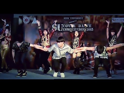 "Pomperanionz" cover "Come Back Home+Crush" (2NE1) @ "Siam U Cover Dance Competition 2015"