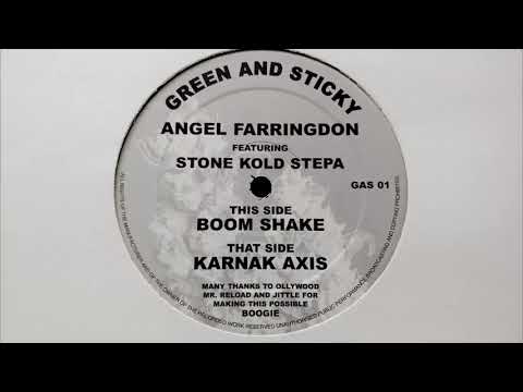 Angel Farringdon Ft. Stone Kold Stepa - Karnak Axis // Boom Shake (2001)