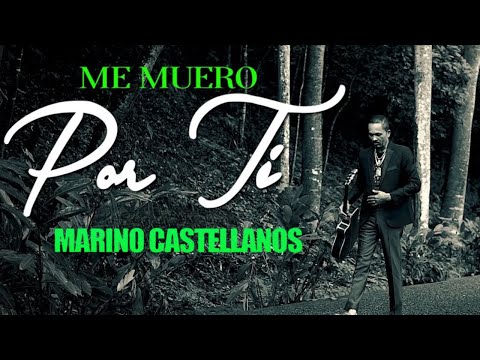 Marino Castellanos - Me muero por ti - Visualizer (Remasterizado)