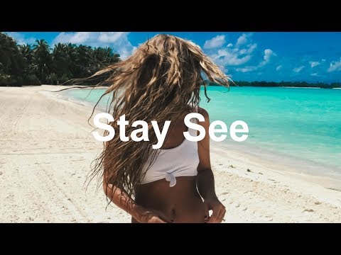 Feeling Happy ‘ Stay See Summer Mix 2019