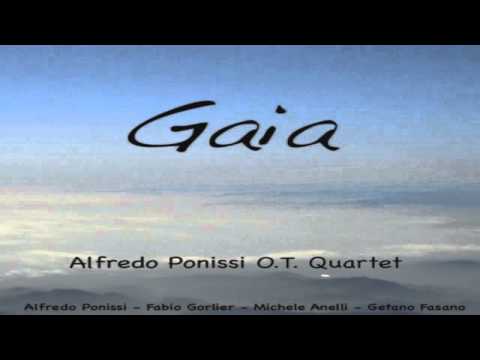 Gaia - Alfredo Ponissi O.T. Quartet