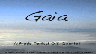 Gaia - Alfredo Ponissi O.T. Quartet