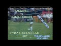 AMAZULU Vs CHIEFS IWISA 1987