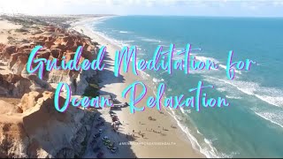 Ocean Relaxation Guided Meditation