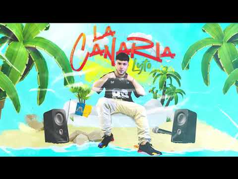 LA CANARIA - LYTO MC