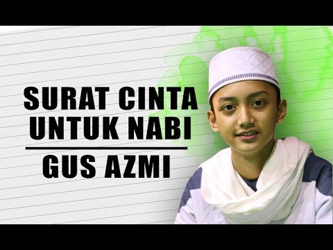 Surat cinta untuk nabi starla cover voc gus azmi full lyric