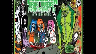 Frankenstein Drag Queens from Planet 13 - &quot;God Damn I Am&quot;