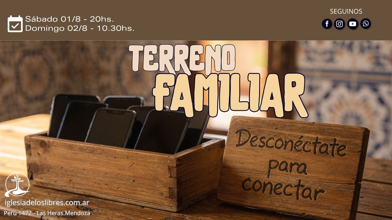 Desconectando para conectar: Terreno familiar