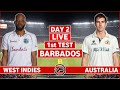 West Indies Vs Australia 1st Test Day 2 Live Match WI Vs AUS 1st Test Live Scores Commentary