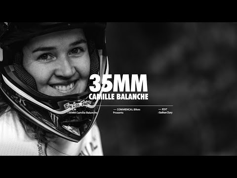 35 MM - CAMILLE BALANCHE