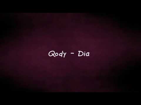 Qody - Dia  (lirik)