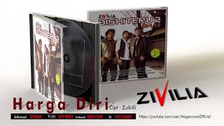 Download lagu Zivilia - Harga Diri ( Audio Video) mp3