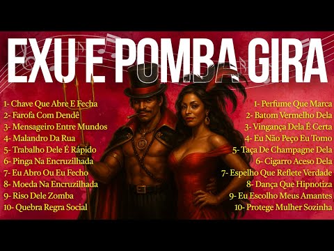 PONTOS DE EXU E POMBA GIRA | Os Melhores Pontos de Umbanda Para Exu e Pomba Gira