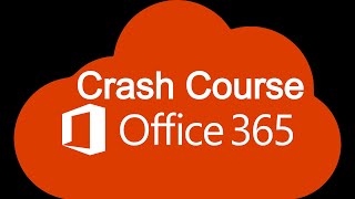 Office 365 Crash Course, Preparation for Tech Support Jobs.