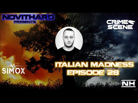 NovitHard presents: Italian Madness Ep.28 'Special Simox to Crime Scene'