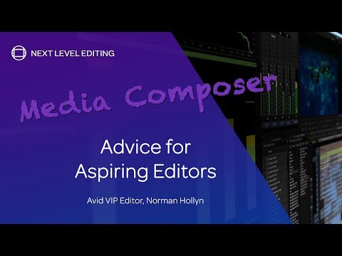 The A-List — Norman Hollyn — Advice for Aspiring Editors
