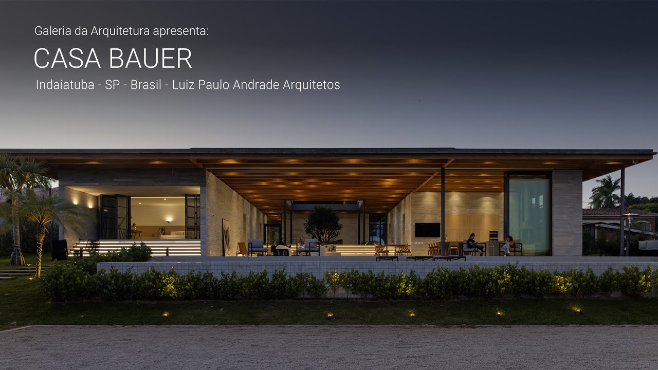 Casa Bauer - Luiz Paulo Andrade Arquitetos | Galeria da Arquitetura