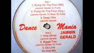Jammin Gerald - Pump On The Floor (Original)