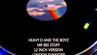 HEAVY D AND THE BOYZ - MR BIG STUFF (12 INCH VERSION)