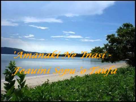 Tongan Feauini Love Song - 'Amanaki Ne 'Inasi - Feauini 'o e Sopu 'o Taufa