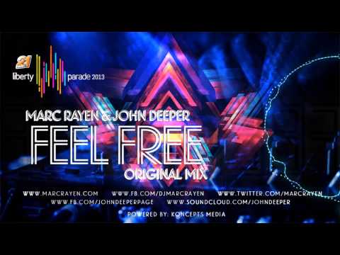 Marc Rayen & John Deeper - Feel Free (Original Mix)